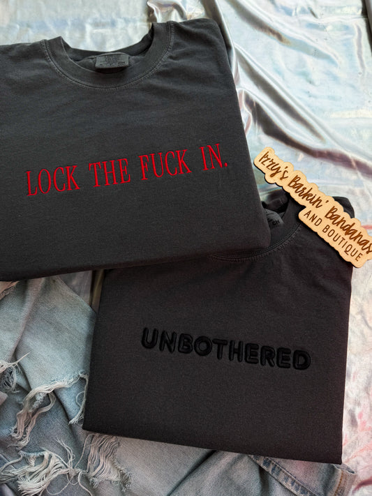 LOCK THE FUCK IN Tee