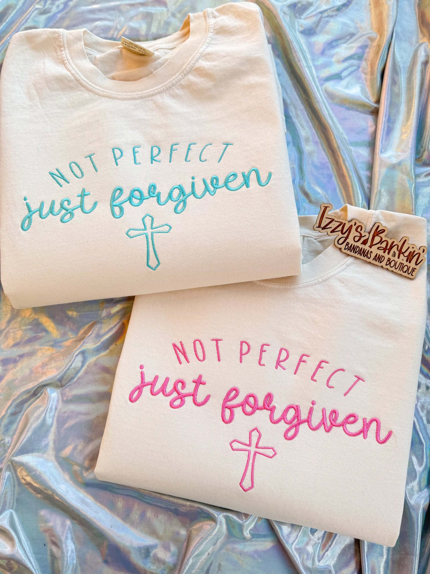 Not Perfect, Just Forgiven Tee (customizable)
