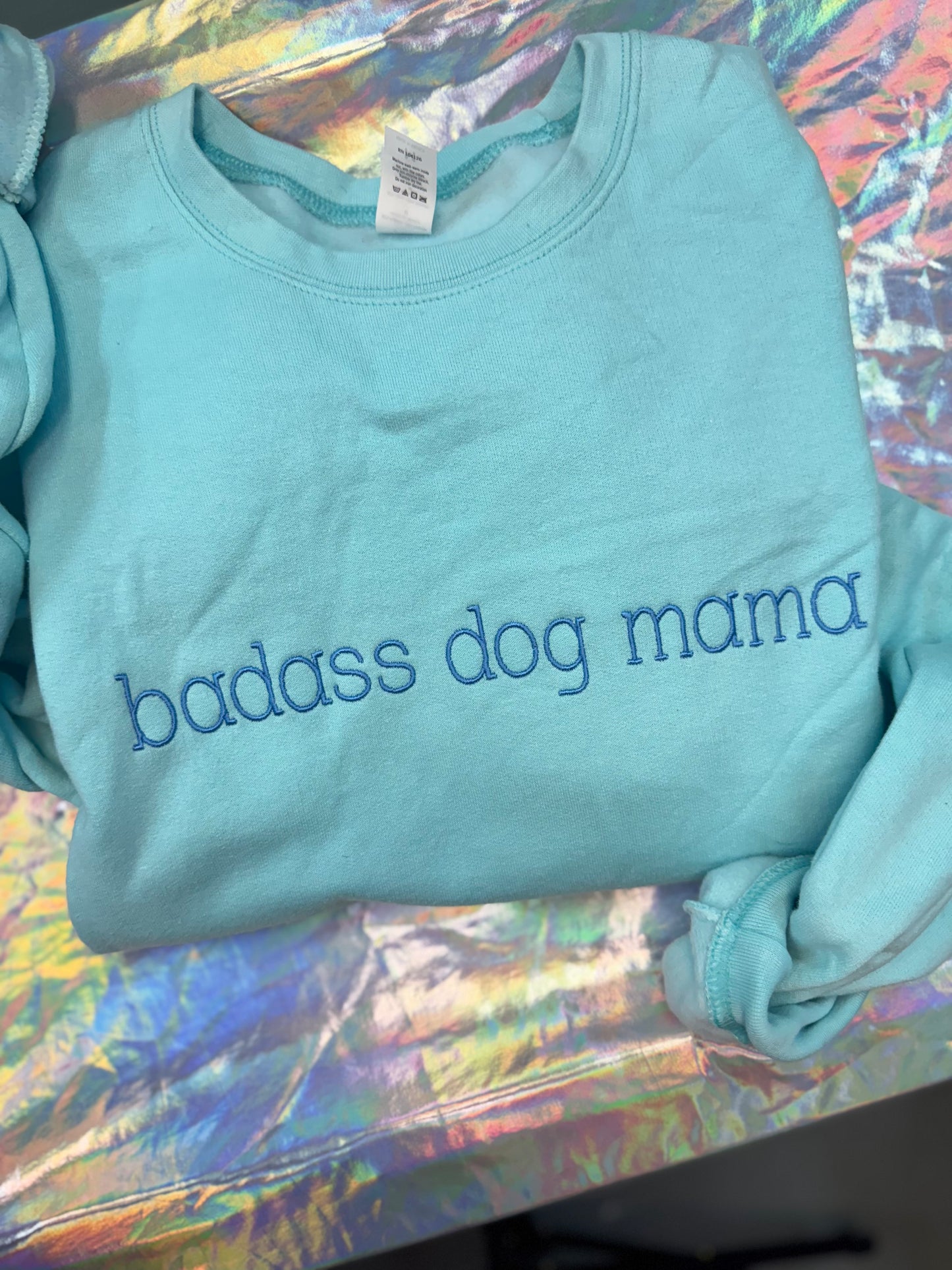 Badass Dog mama Crewneck