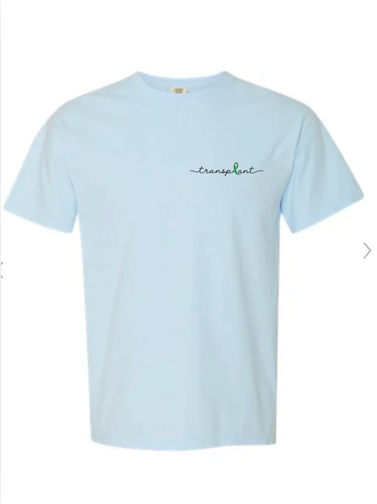 CUSTOM LISTING | Transplant Tshirt