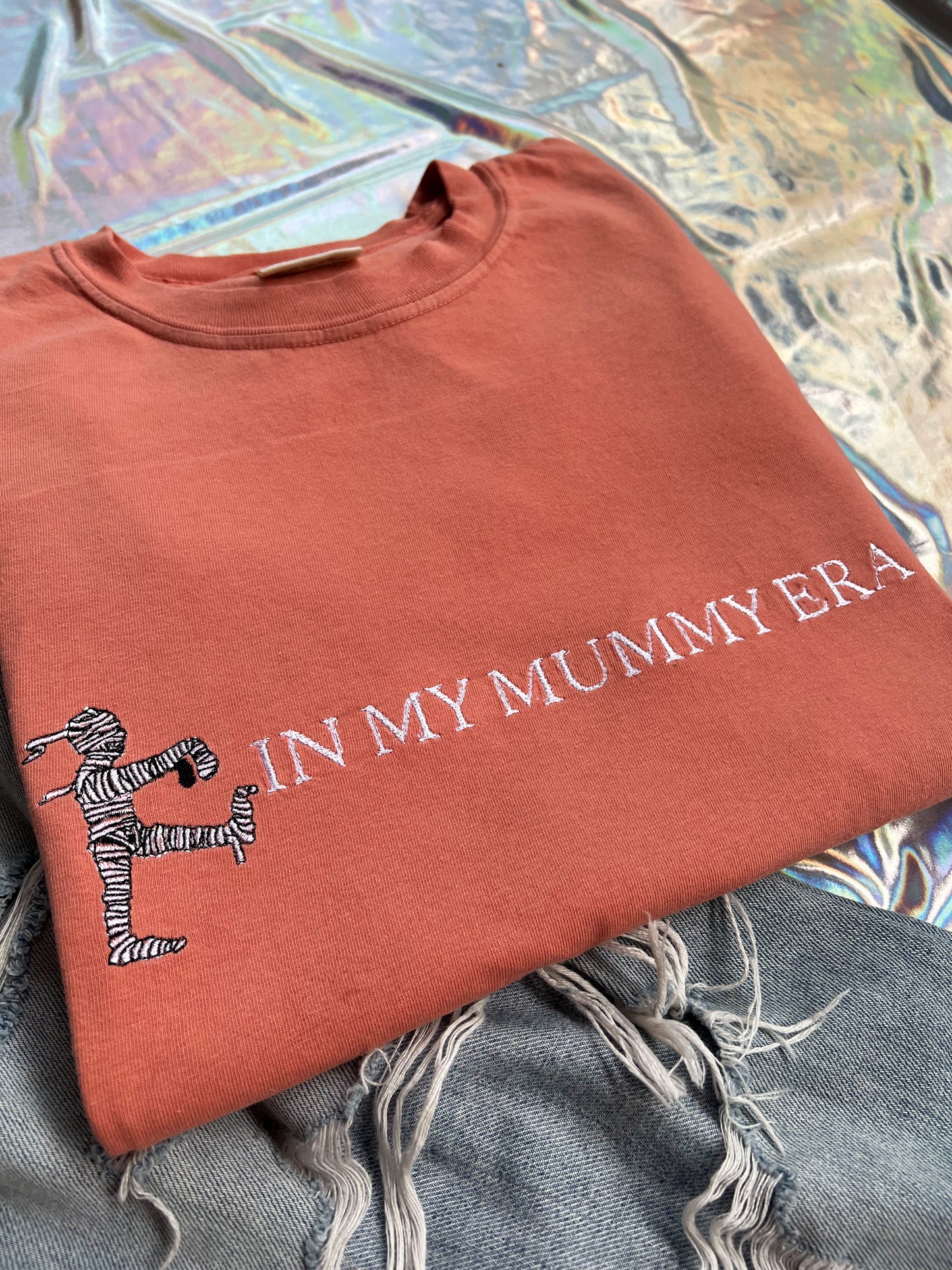 In My Mummy Era Tee
