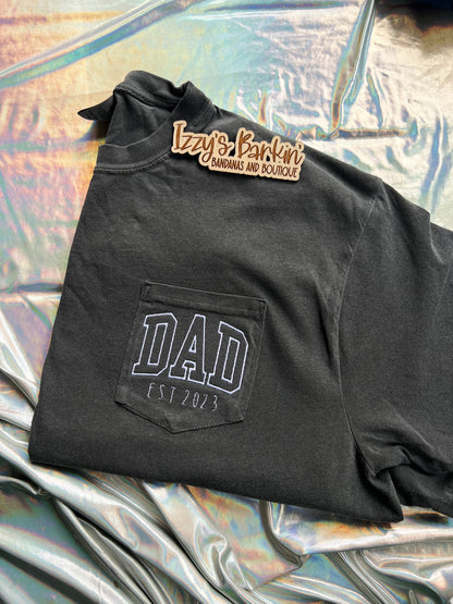 DAD est. (year) Pocket Tee