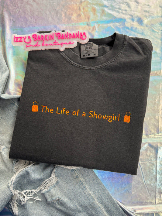 The Life of A Showgirl Tee/Crewneck