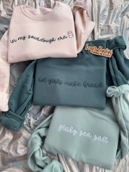 In My Sourdough Era Crewneck