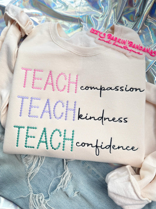 TEACH Compassion, Kindness and Confidence Crewneck