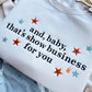 That’s Show Business Crewneck