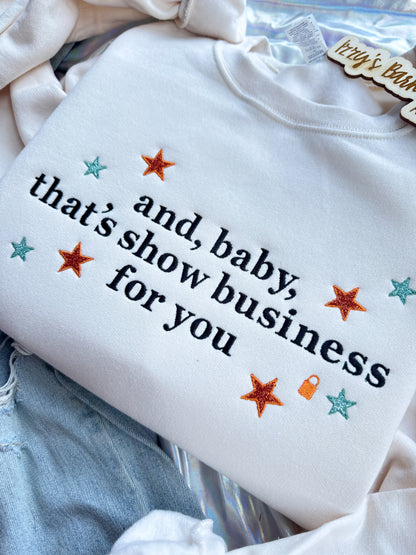 That’s Show Business Crewneck