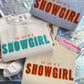 Glitter SHOWGIRL Tee/Crewneck