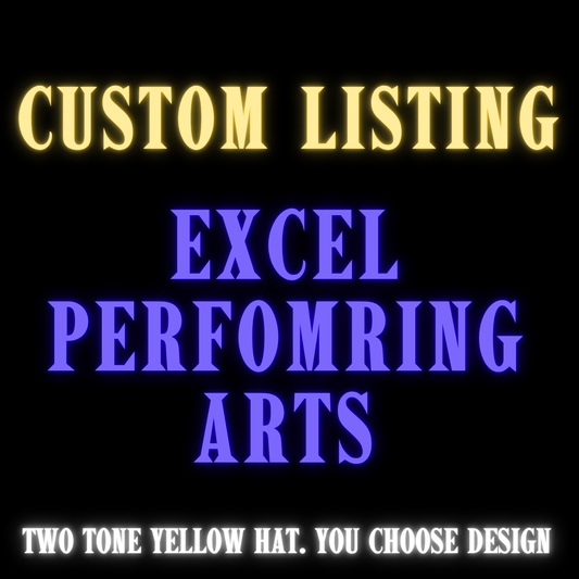 CUSTOM LISTING: Excel Performing Arts Hat