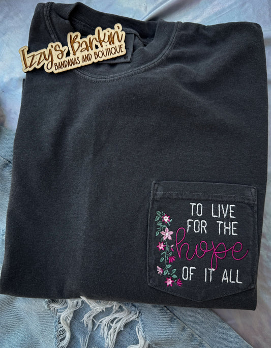 For the Hope of it All Pocket Tee