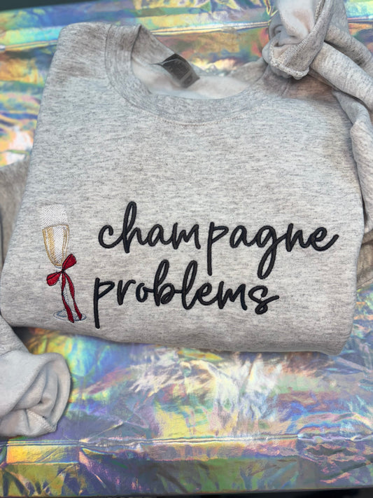 Champagne Problems Crewneck