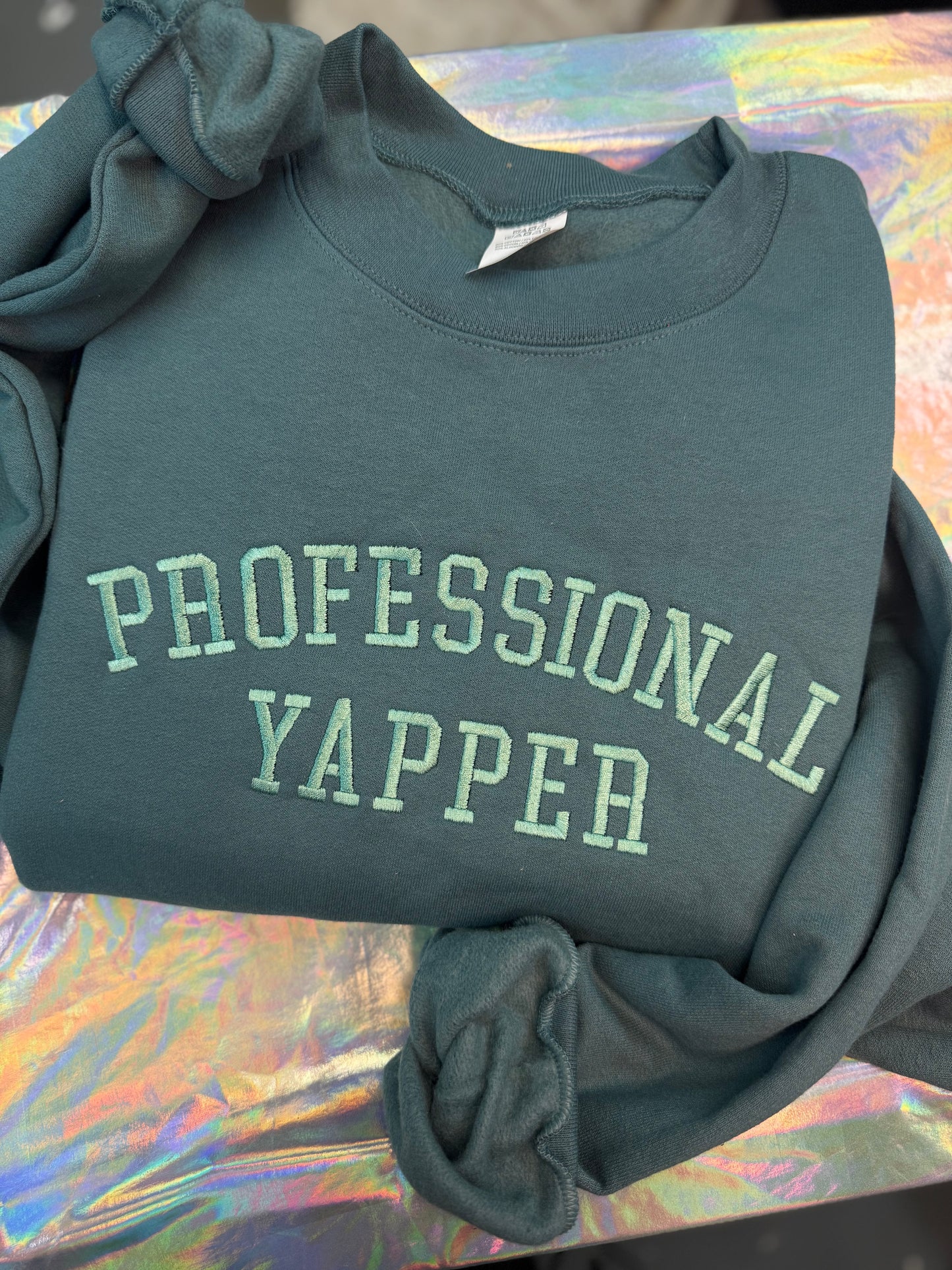 Imperfect: Dark Turquoise Professional Yapper Crewneck