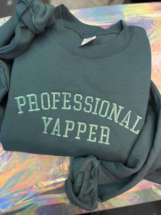 Imperfect: Dark Turquoise Professional Yapper Crewneck