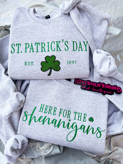 Here for the Shenanigans Crewneck