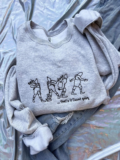I’m Not Going Crewneck